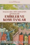 Haçlılarla Mücadelenin Önderleri & Emirler ve Komutanlar
