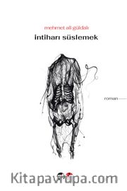 İntiharı Süslemek