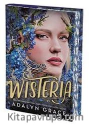 Wisteria (Ciltli)