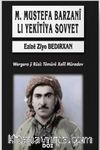 Mustefa Barzanî Li Yekîtîya Sovyet