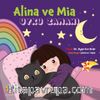 Alina ve Mia Uyku Zamanı