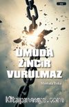 Umuda Zincir Vurulmaz