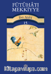Fütuhat-ı Mekkiyye 15