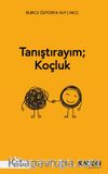 Tanıştırayım Koçluk