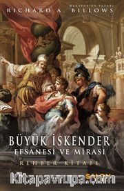 Büyük İskender : Efsanesi ve Mirası <br /> Rehber Kitabı