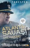 Atlantik Savaşı : Greyhound 
