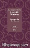 İslam Alimlerinin Gözüyle Zamanın Kıymeti (Cep Boy)