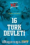 16 Türk Devleti