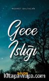 Gece Islığı