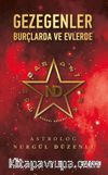 Gezegenler Burçlarda ve Evlerde