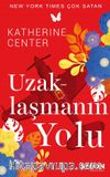 Uzaklaşmanın Yolu