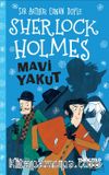 Sherlock Holmes / Mavi Yakut