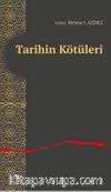 Tarihin Kötüleri