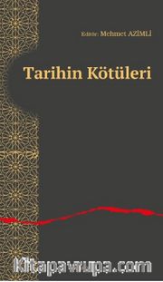Tarihin Kötüleri