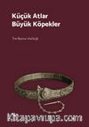 Küçük Atlar Büyük Köpekler