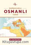 Padişahlarla Osmanlı Tarihi