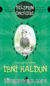 Bilimin Öncüleri - Sosyoloji İlminin Babası: İbni Haldun