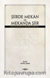 Şiirde Mekan Mekanda Şiir