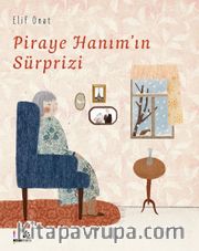Piraye Hanım'ın Sürprizi