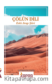 Çölün Dili Eski Arap Şiiri