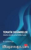 Tematik Değinmeler & Askerlik, Güvenlik ve Dış Politika Yazıları