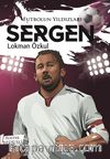 Futbolun Yıldızları Sergen
