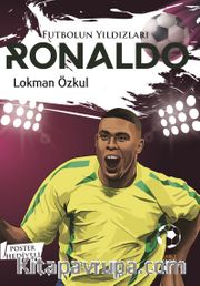 Futbolun Yıldızları Ronaldo