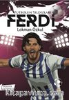 Futbolun Yıldızları Ferdi 
