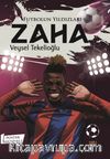 Futbolun Yıldızları Zaha