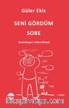 Seni Gördüm Sobe