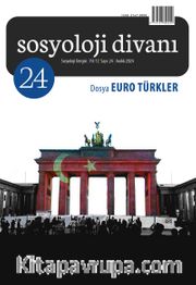 Sosyoloji Divanı 24.Sayı Dosya: Euro Türkler