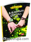 Arkadaşım Olamazsın