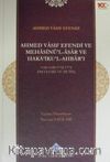 Ahmed Vasıf Efendi ve Mehasinü’l-Asar ve Hakaiku’l-Ahbar’ı 1166-1188 / 1752-1774 (İnceleme ve Metin) / 13-Z-87