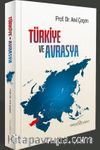 Türkiye ve Avrasya