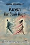 Kırgın Bir Uzun Rüya