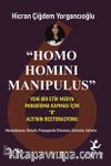 Homo Homını Manıpulus & Yeni Bir Etik Medya Paradigma Kayması İçin “6” Altı’nın Restorasyonu