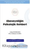 Ebeveynliğin Psikolojik Rehberi