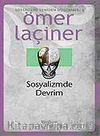 Sosyalizmde Devrim & Sosyalizmi Yeniden Düşünmek 2