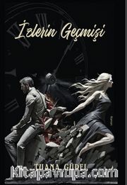 İzlerin Geçmişi