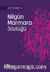 Nilgün Marmara Sözlüğü