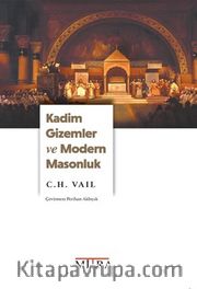 Kadim Gizemler ve Modern Masonluk