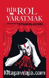 Bir Rol Yaratmak