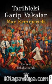 Tarihteki Garip Vakalar