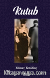 Kutub & Veliler Kutbu Merhum Mehmed Feyzi Efendi Hazretleri