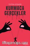 Kurmaca Gerçekler