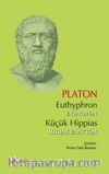 Euthyphron - Küçük Hippias 