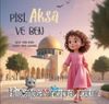 Pisi, Aksa ve Ben