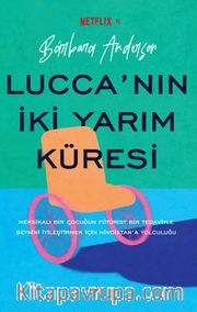 Lucca’nın İki Yarım Küresi