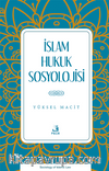 İslam Hukuk Sosyolojisi