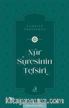 Nûr Suresinin Tefsiri